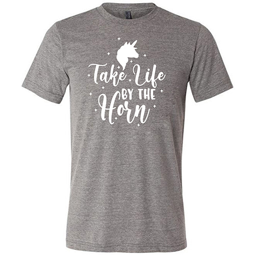 Take Life By The Horn Shirt Unisex - Image 5