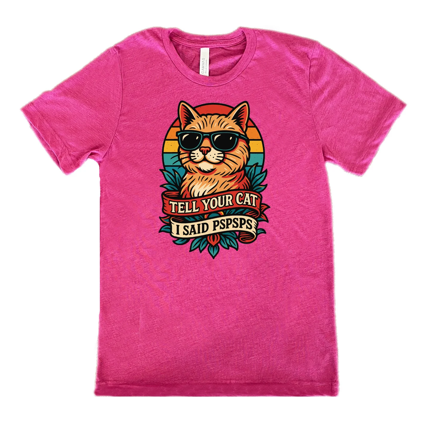 Tell Your Cat I Said Pspsps Shirt Unisex - Image 9
