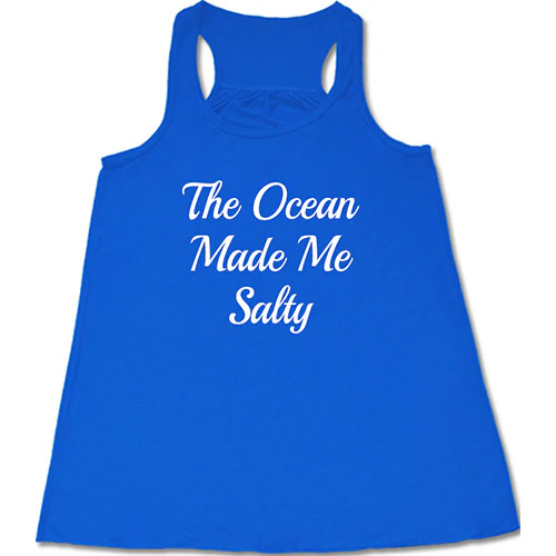 The Ocean Made Me Salty Shirt - Image 2