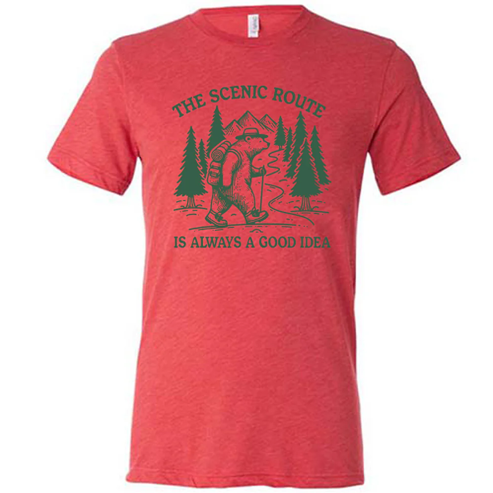 The Scenic Route Is Always A Good Idea Shirt Unisex - Image 5