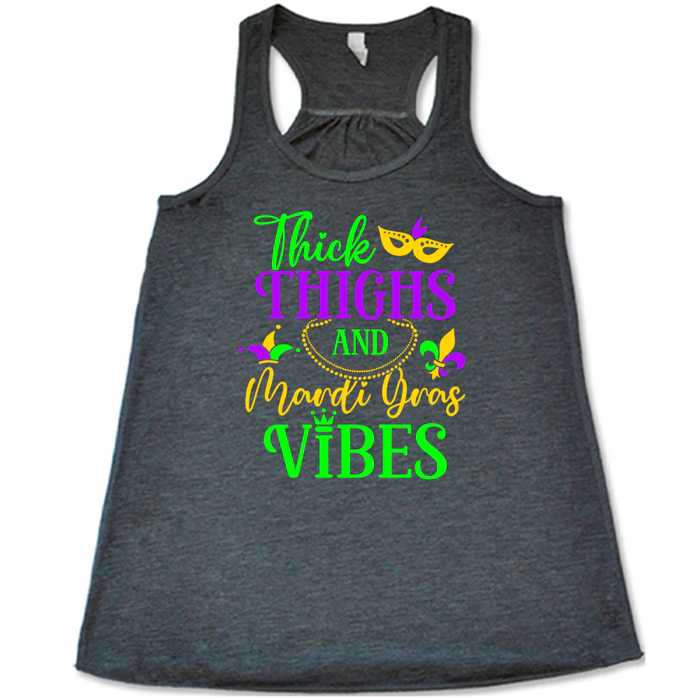 Thick Thighs And Mardi Gras Vibes Shirt - Image 2