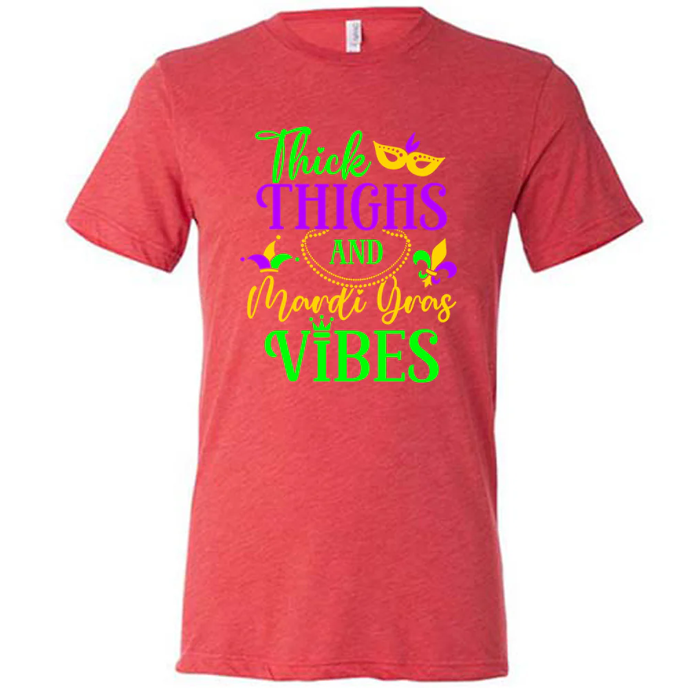 Thick Thighs And Mardi Gras Vibes Shirt Unisex - Image 5