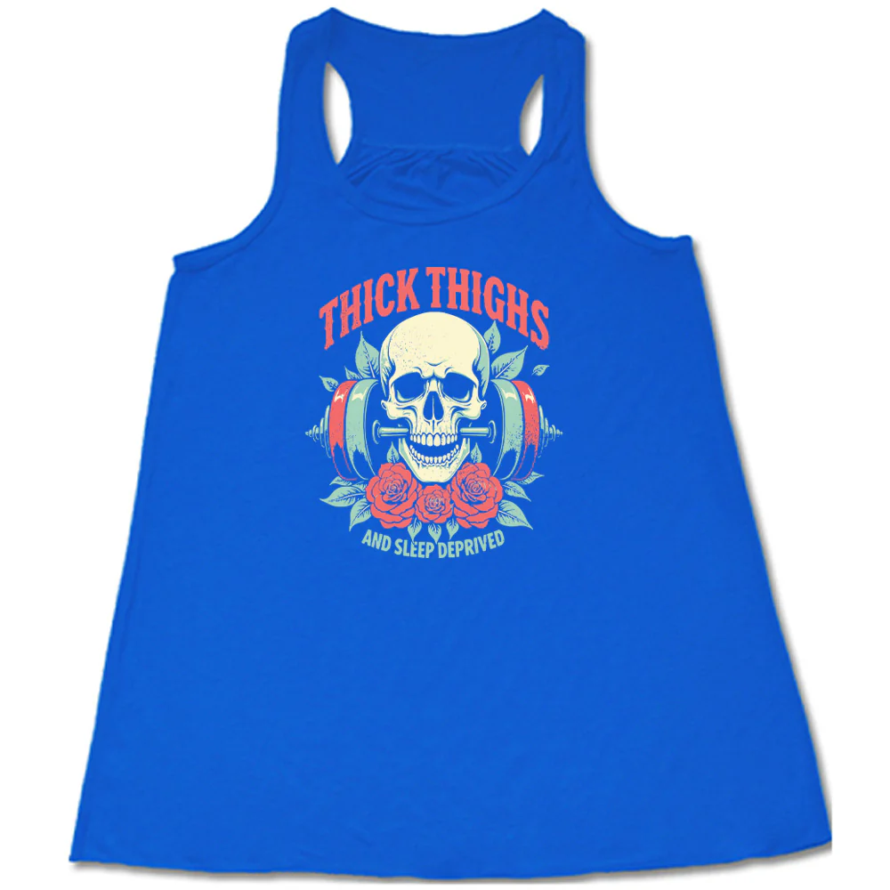 Thick Thighs And Sleep Deprived Shirt - Image 4