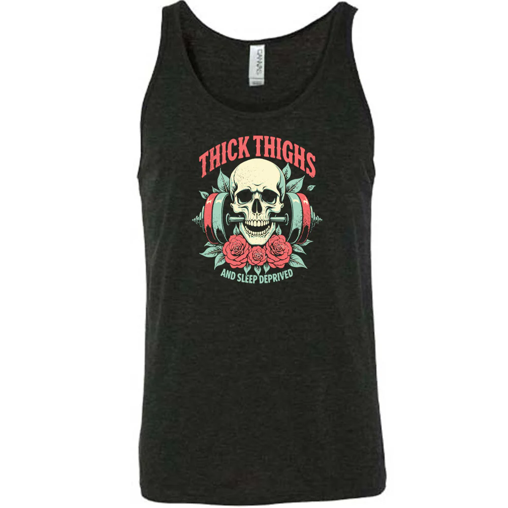 Thick Thighs And Sleep Deprived Shirt Unisex - Image 2