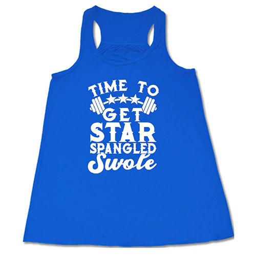 Time To Get Star Spangled And Swole Shirt - Image 2
