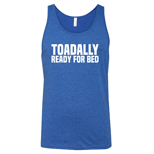 Toadally Ready for Bed Shirt Unisex - Image 2