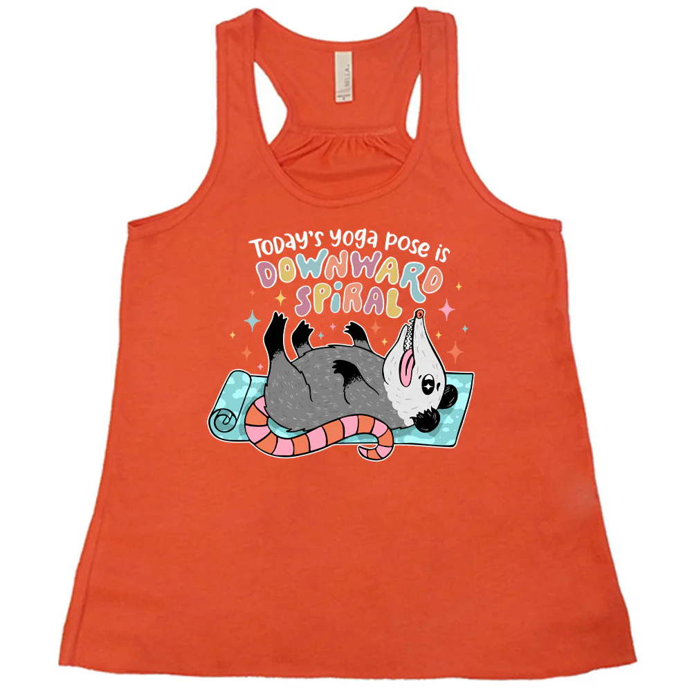 Today's Yoga Pose Is Downward Spiral Shirt - Image 3