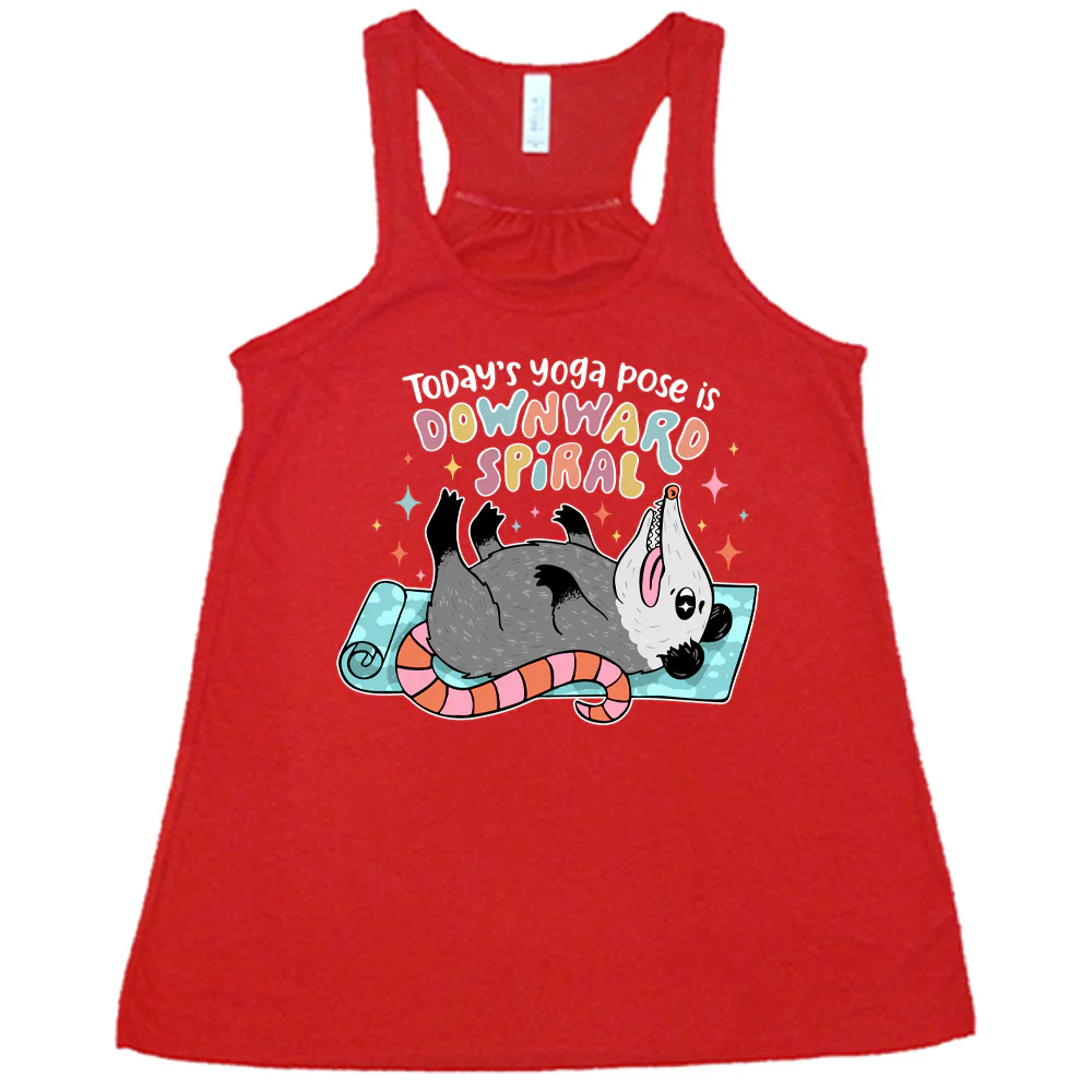 Today's Yoga Pose Is Downward Spiral Shirt - Image 5
