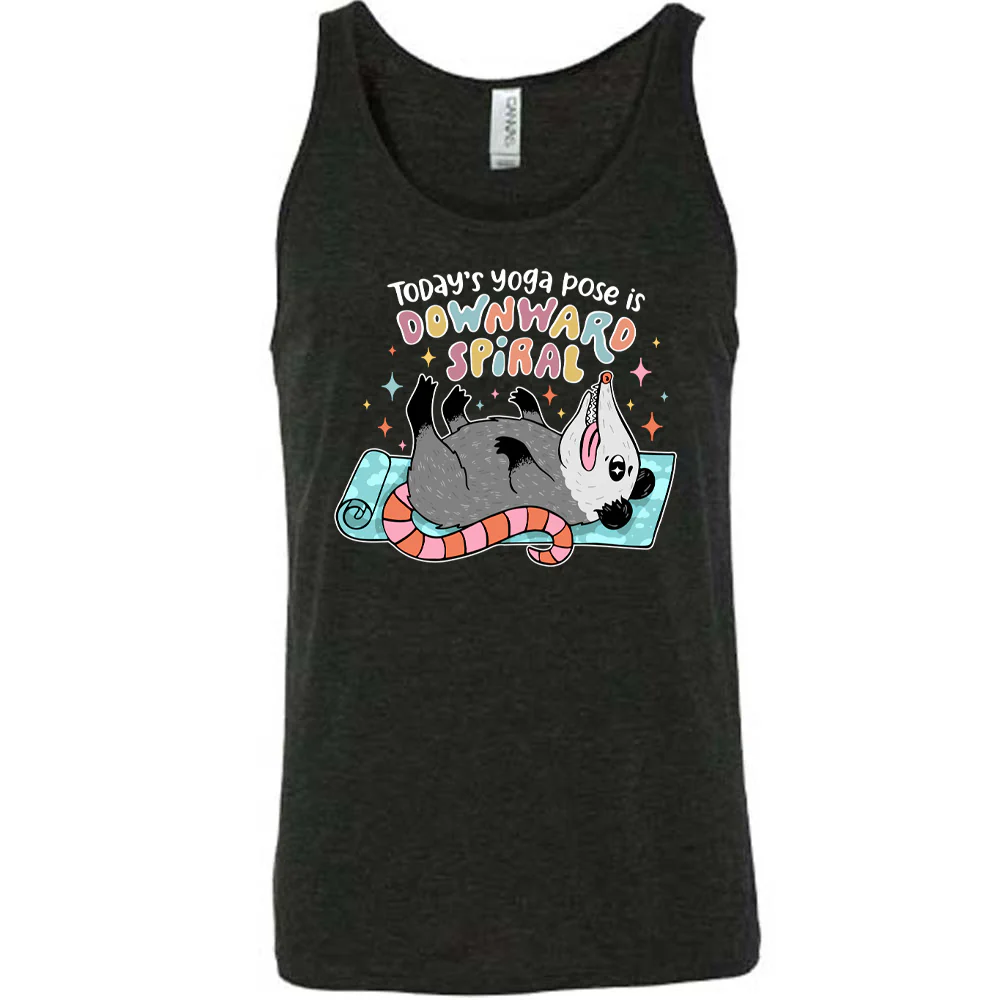 Today's Yoga Pose Is Downward Spiral Shirt Unisex - Image 2