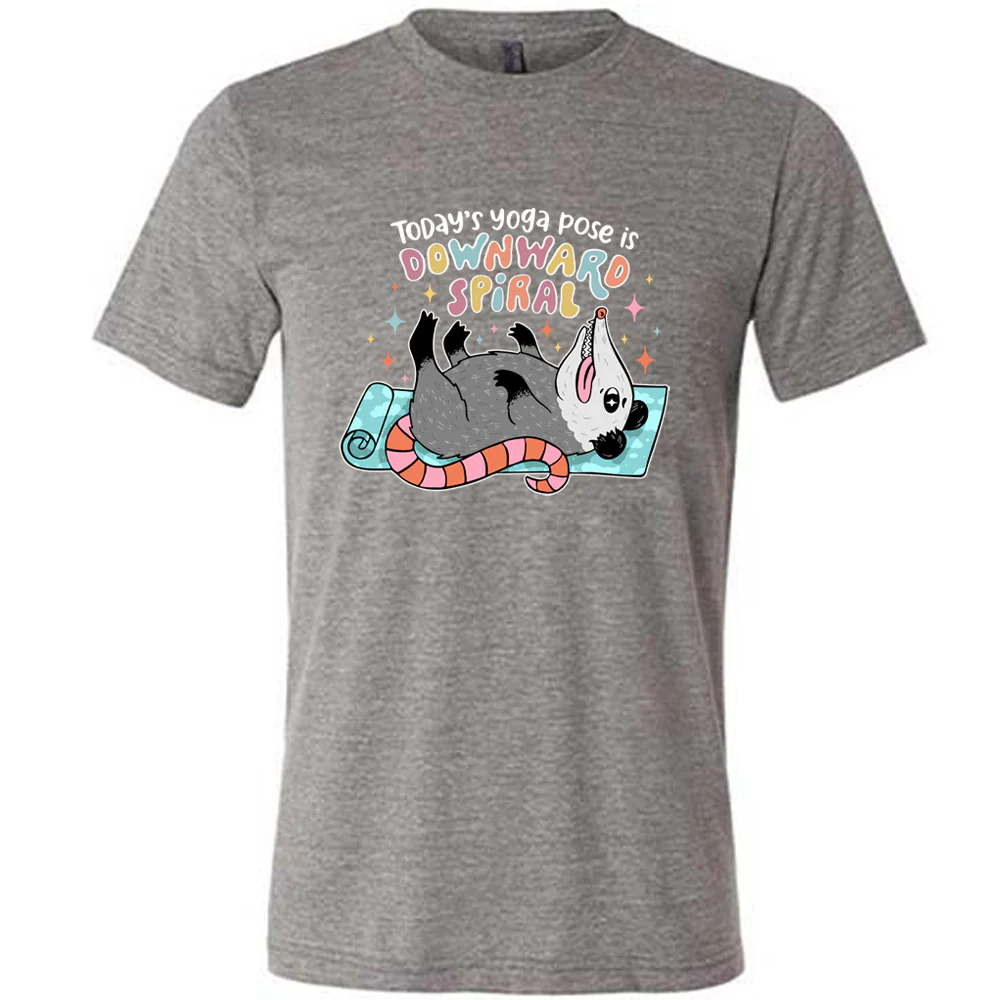 Today's Yoga Pose Is Downward Spiral Shirt Unisex - Image 7