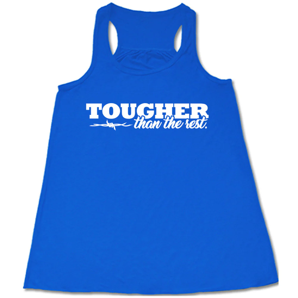 Tougher Than The Rest Shirt - Image 2