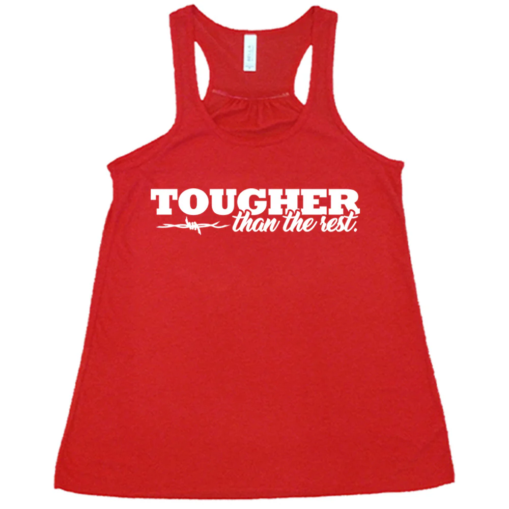 Tougher Than The Rest Shirt - Image 5