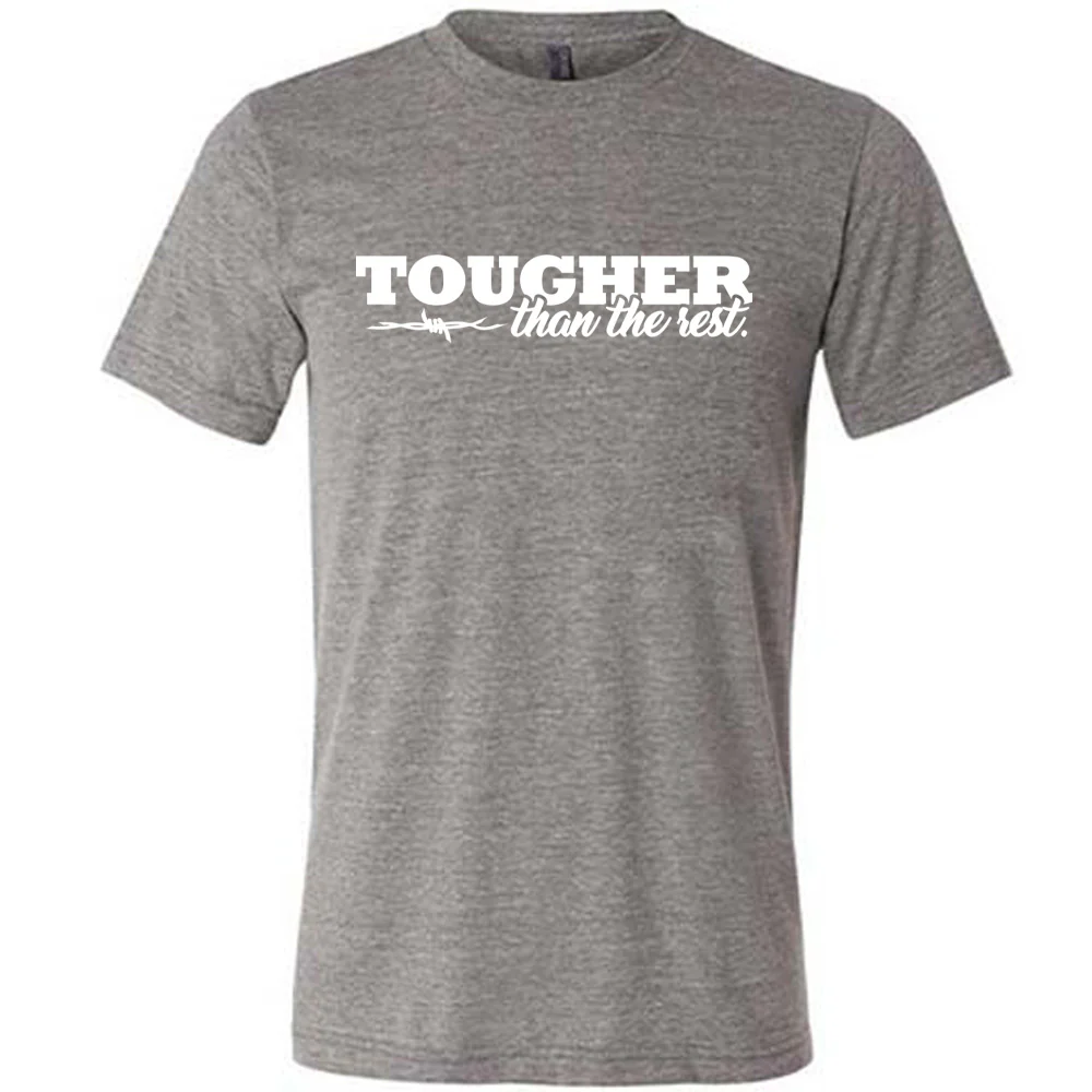 Tougher Than The Rest Shirt Unisex - Image 7
