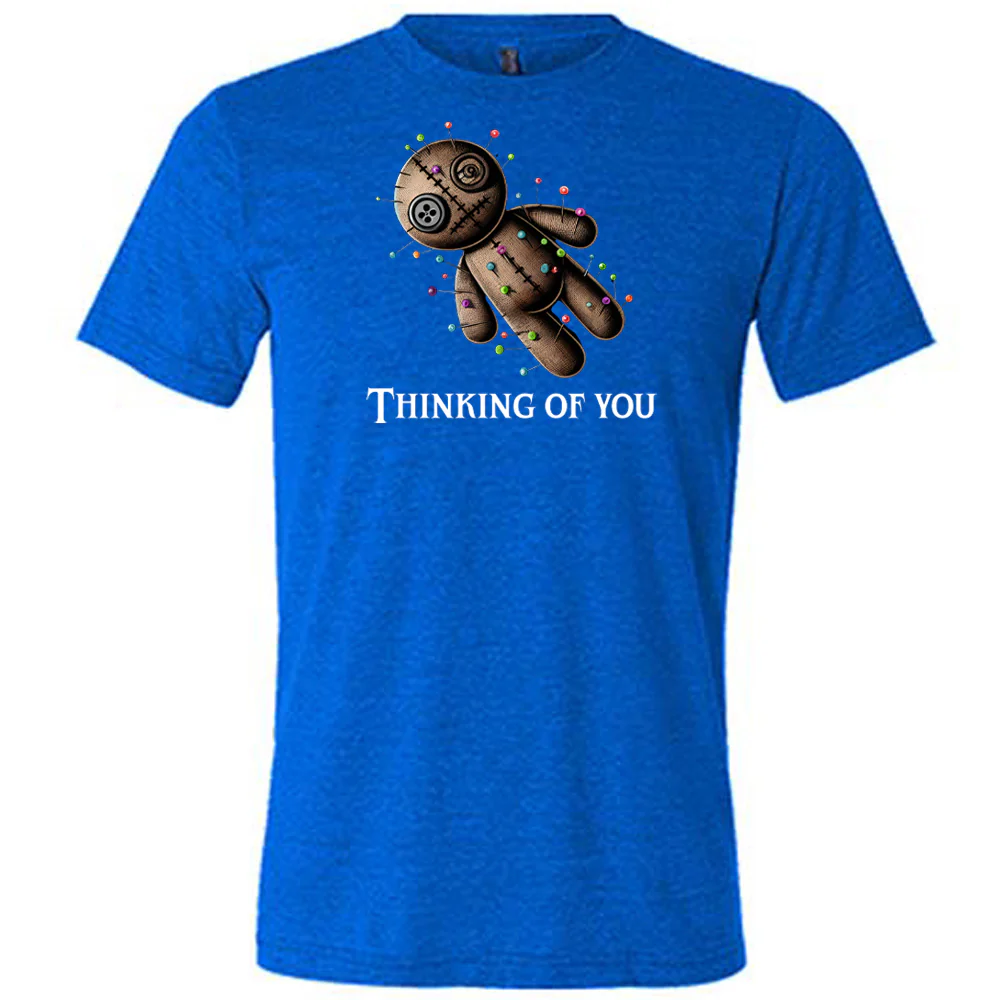 Voodoo Thinking Of You Shirt Unisex - Image 4