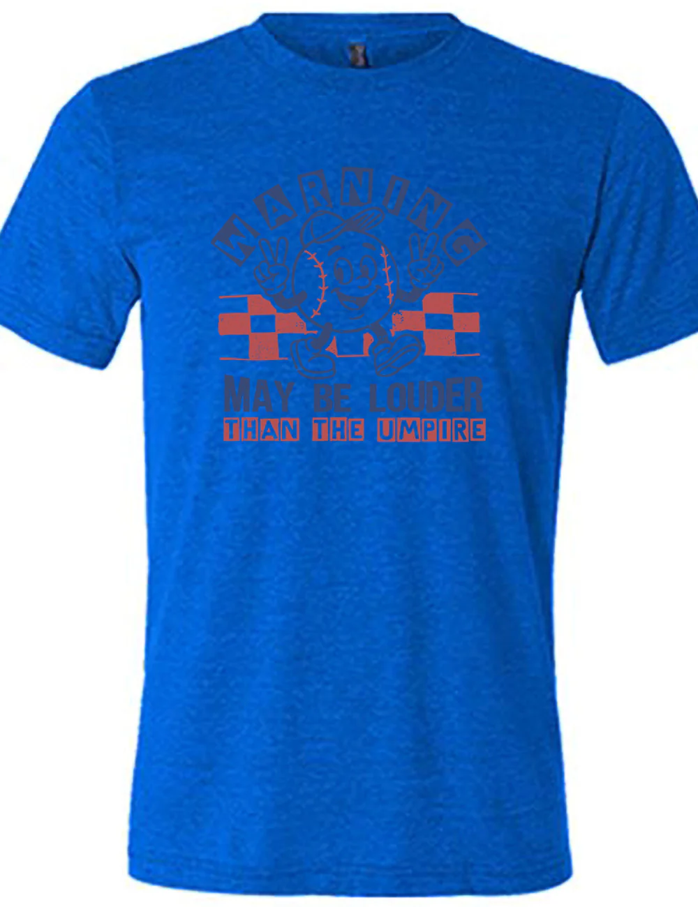 Warning May Be Louder Than The Umpire Shirt Unisex - Image 3