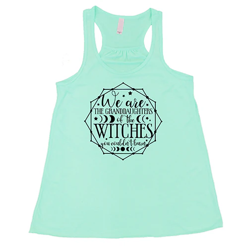 We Are The Granddaughters Of The Witches You Couldn't Burn Shirt - Image 4