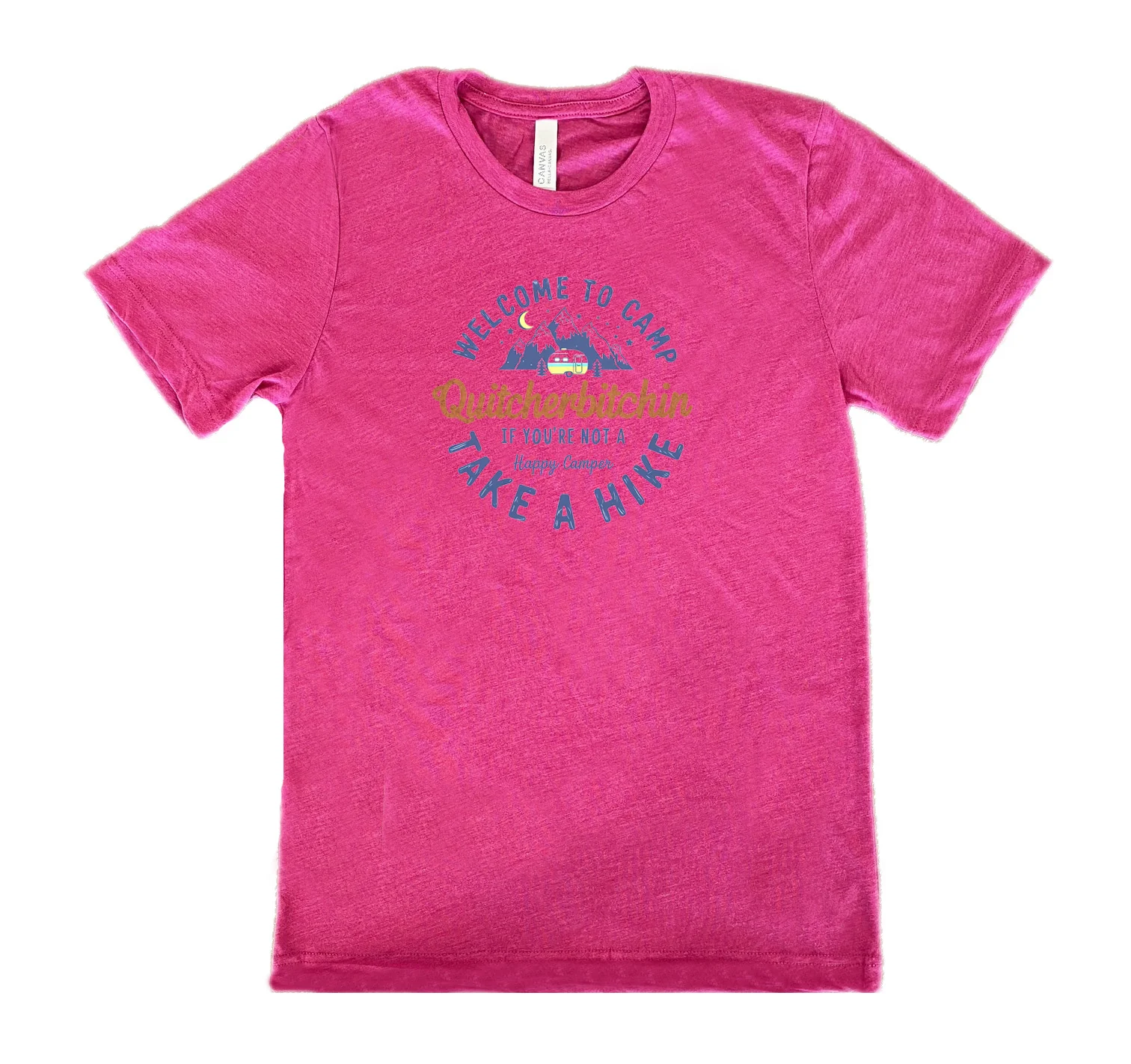 Welcome To Camp Quitcherbitchin Shirt Unisex - Image 10
