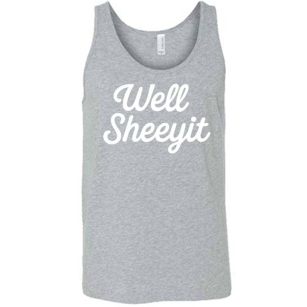 Well Sheeyit Shirt Unisex - Image 8
