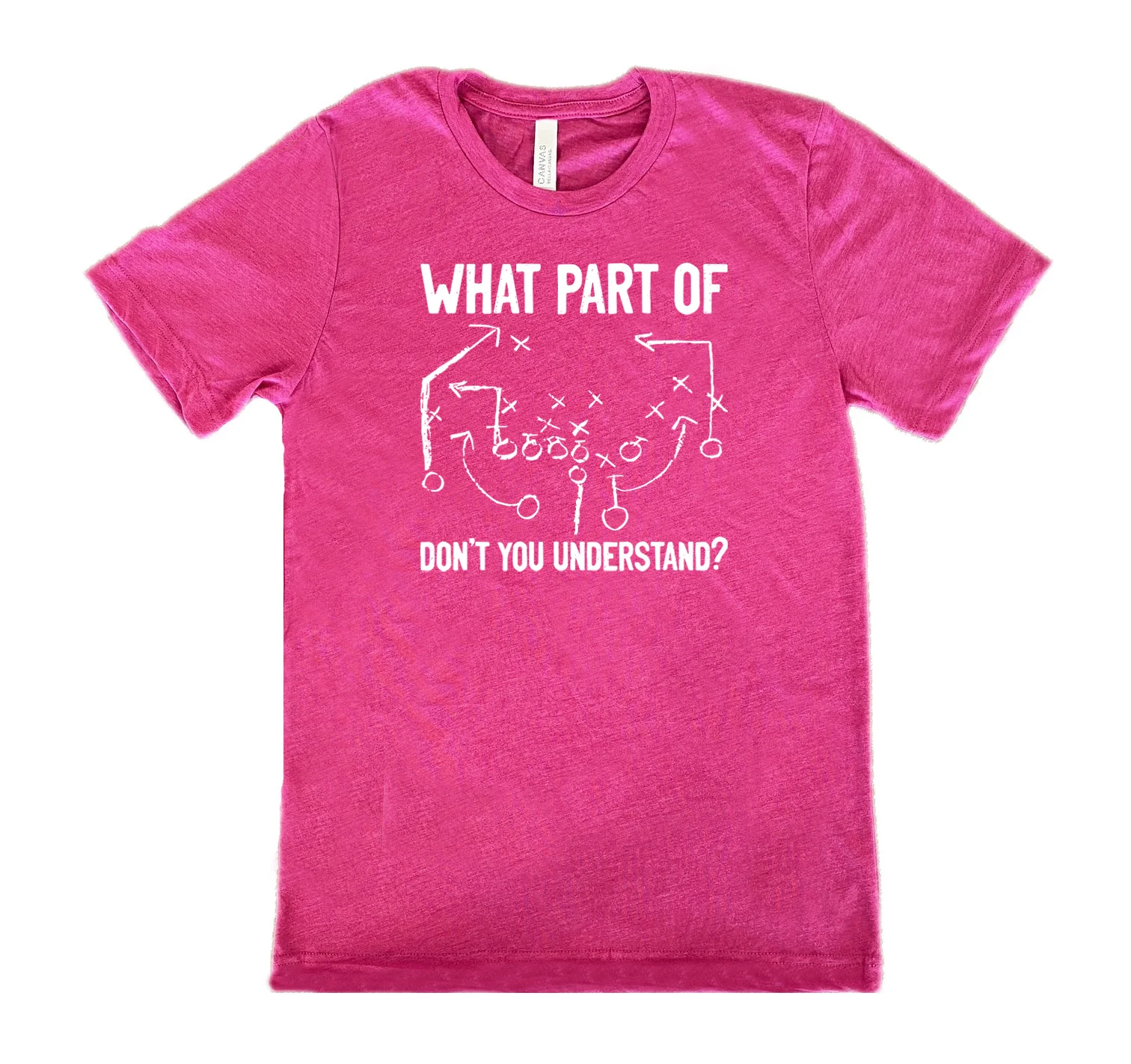 What Part Of Football Plays Don't You Understand? Shirt Unisex - Image 9