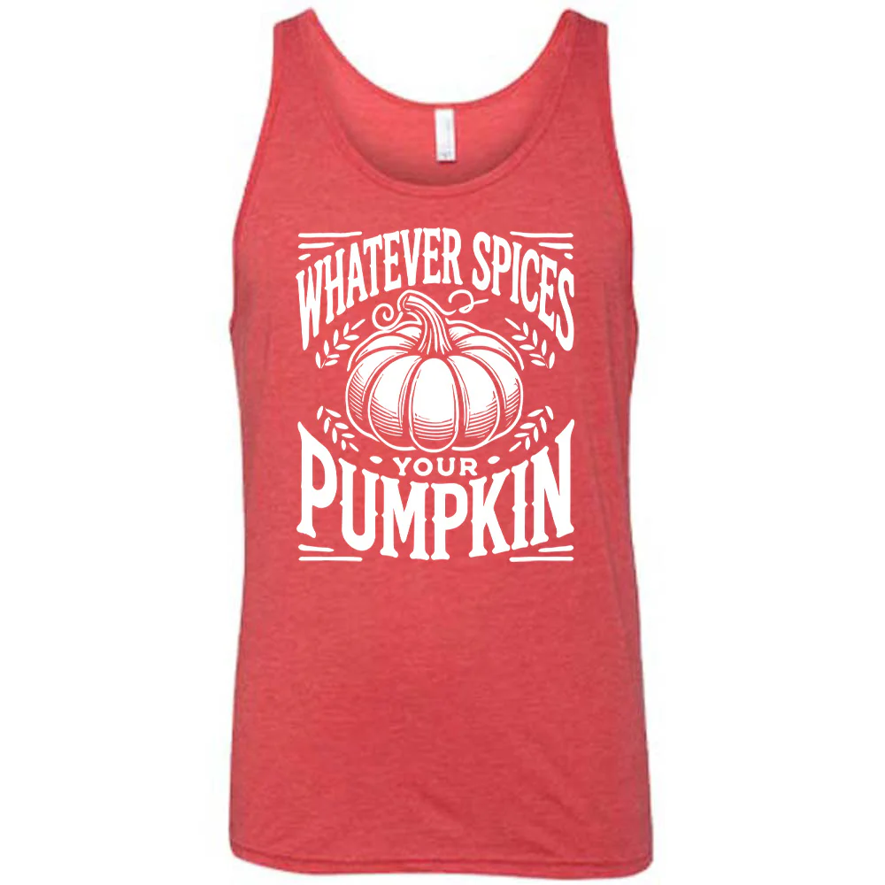 Whatever Spices Your Pumpkin Shirt Unisex - Image 8