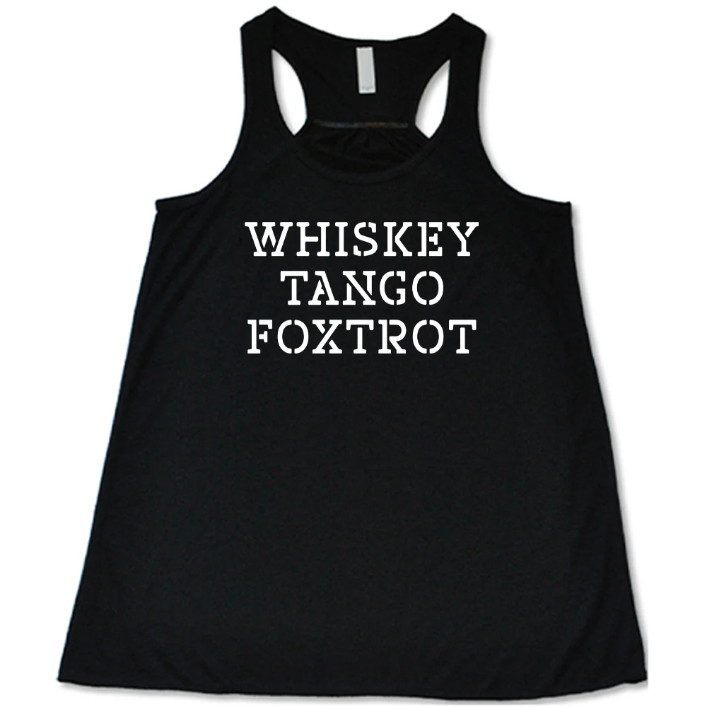 Whiskey Tango Foxtrot Shirt