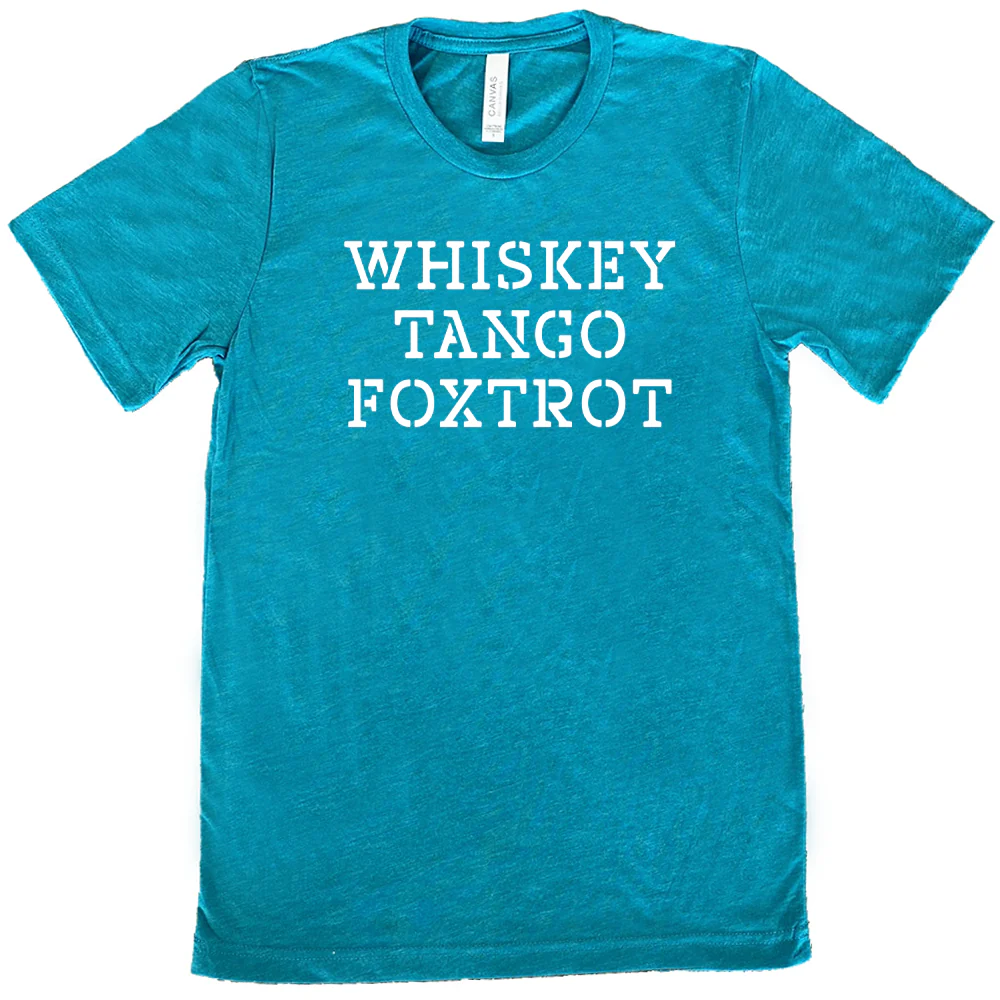 Whiskey Tango Foxtrot Shirt Unisex - Image 9