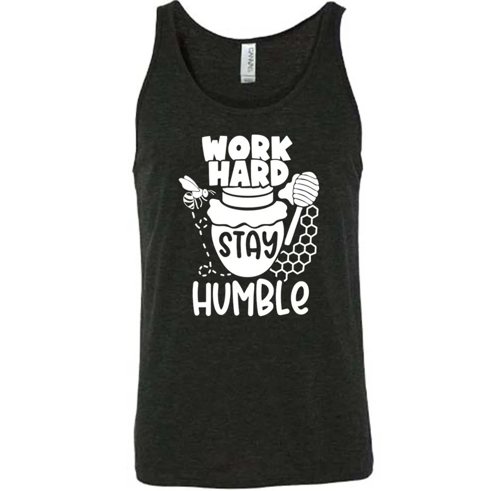 Work Hard Stay Humble Shirt Unisex - Image 2