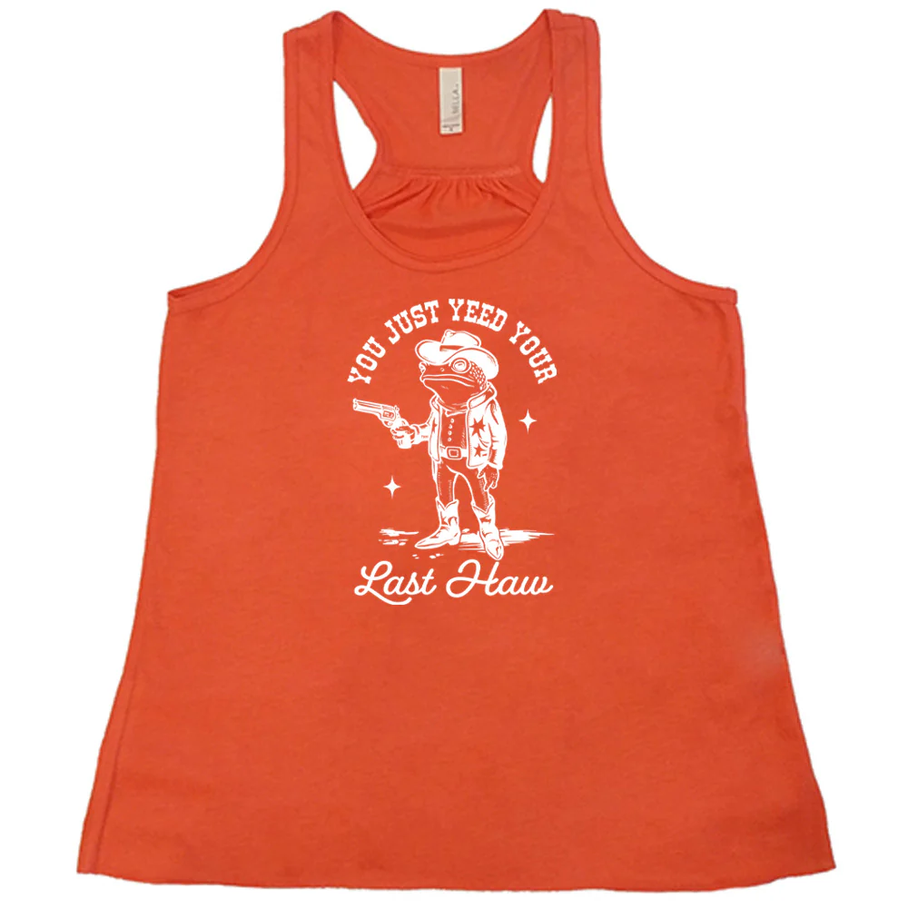 You Just Yee'd Your Last Haw Shirt - Image 3