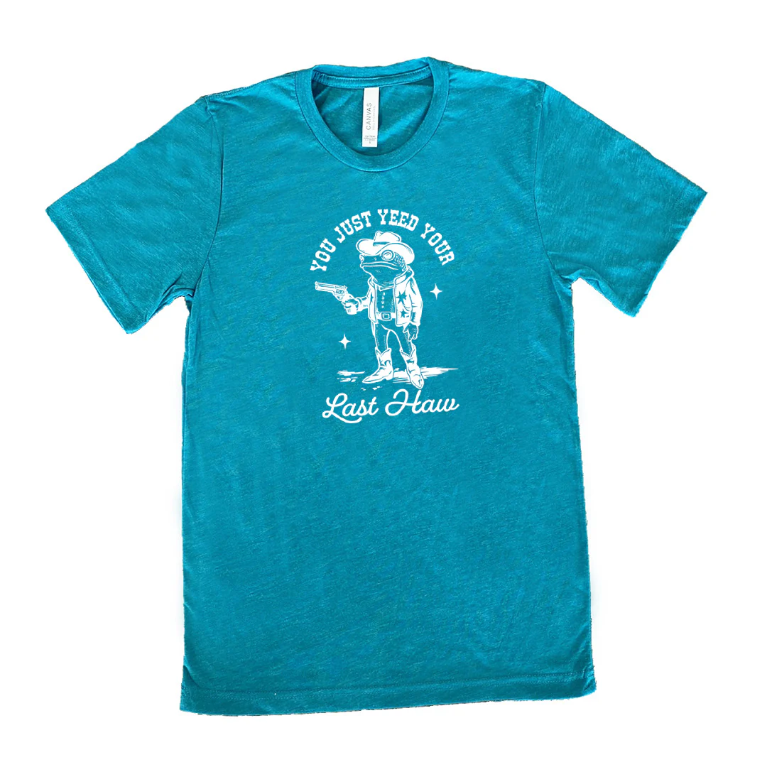 You Just Yee'd Your Last Haw Shirt Unisex - Image 11