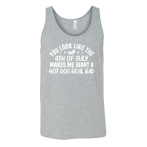 You Look Like The 4th Of July Makes Me Want A Hot Dog Real Bad Shirt Unisex - Image 2