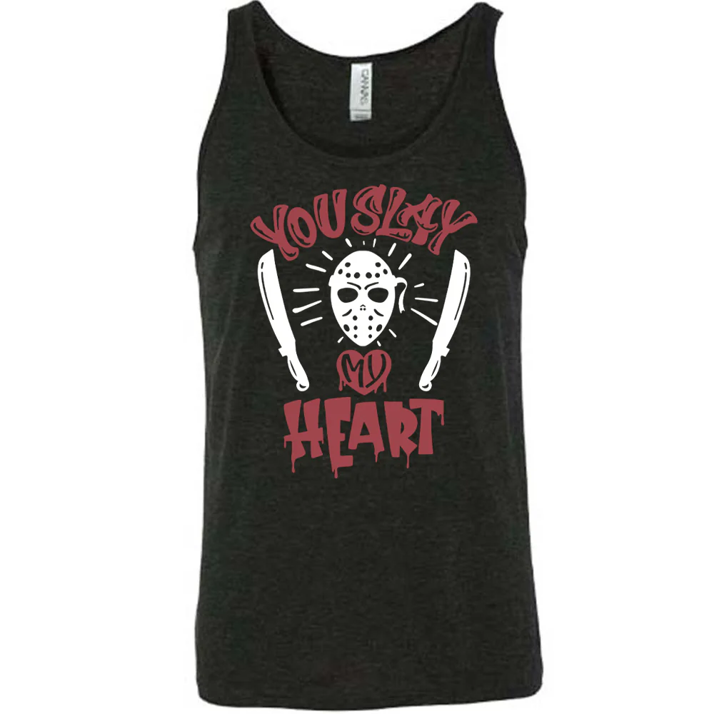 You Slay My Heart Shirt Unisex - Image 2