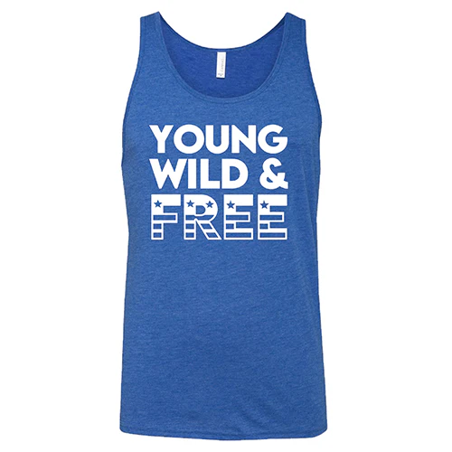 Young, Wild, & Free Shirt Unisex - Image 4