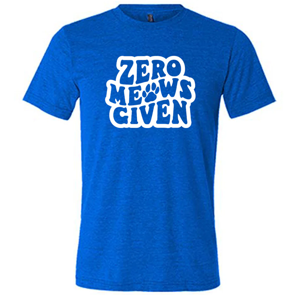 Zero Meows Given Shirt Unisex - Image 3